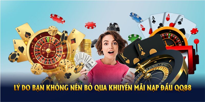 Những lý do bạn không nên bỏ qua thưởng nạp đầu 8.888K